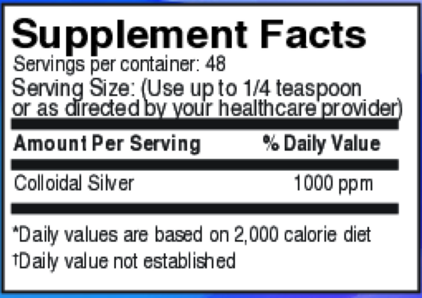 Colloidal Silver 1000 ppm Supplement Facts Label