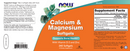 calcium & magnesium (now foods) label