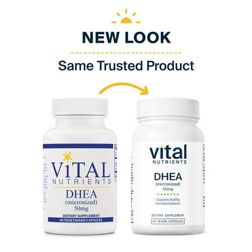 DHEA micronized 50mg Vital Nutrients new look