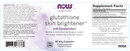 glutathione skin brightener (now solutions) label