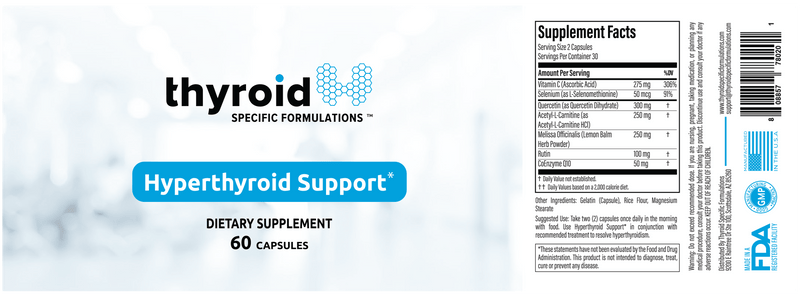 Hyperthyroid Support (Thyroid Specific Formulations) label