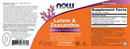 lutein & zeaxanthin (now foods) label