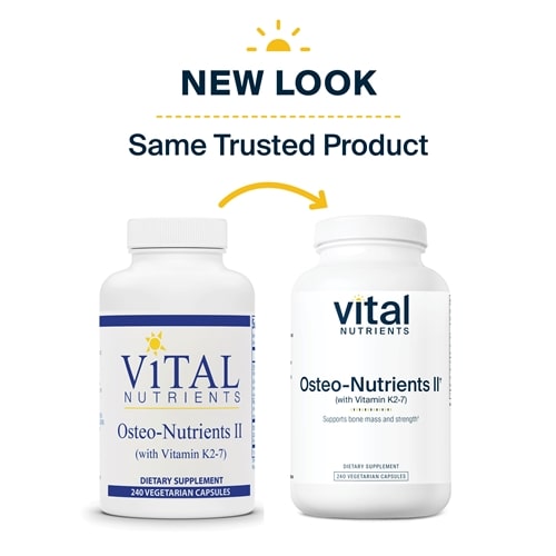 Osteo-Nutrients II with Vitamin K2-7 Vital Nutrients new look