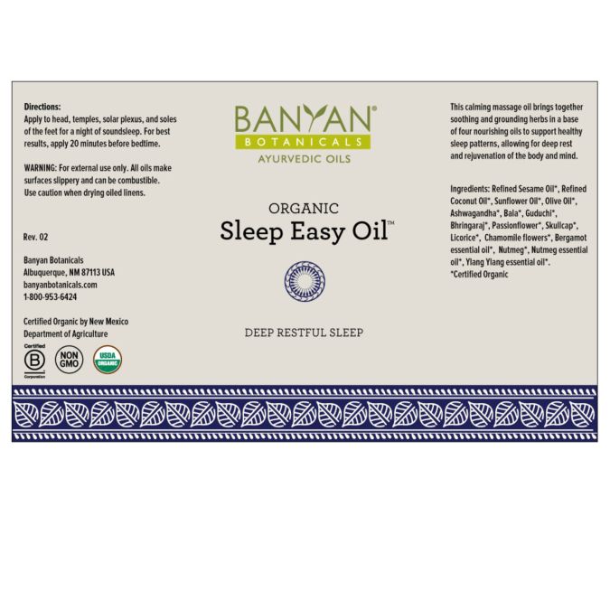 Sleep Easy Oil, Organic (Banyan Botanicals) 12 oz Label